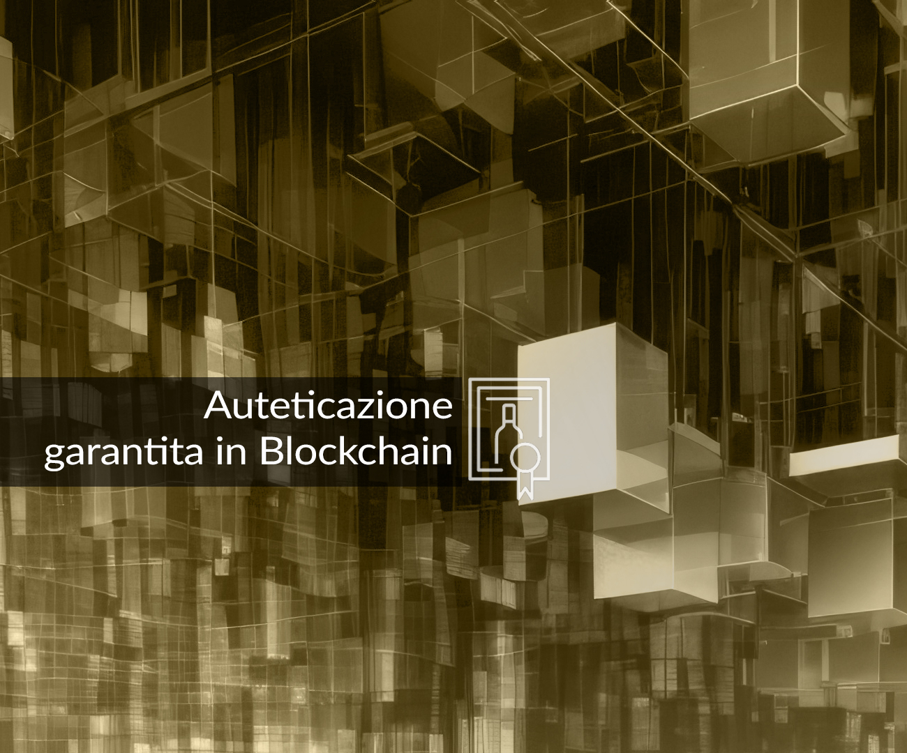 Autenticazione garantita dalla Blockchain Autenticazione garantita dalla Blockchain