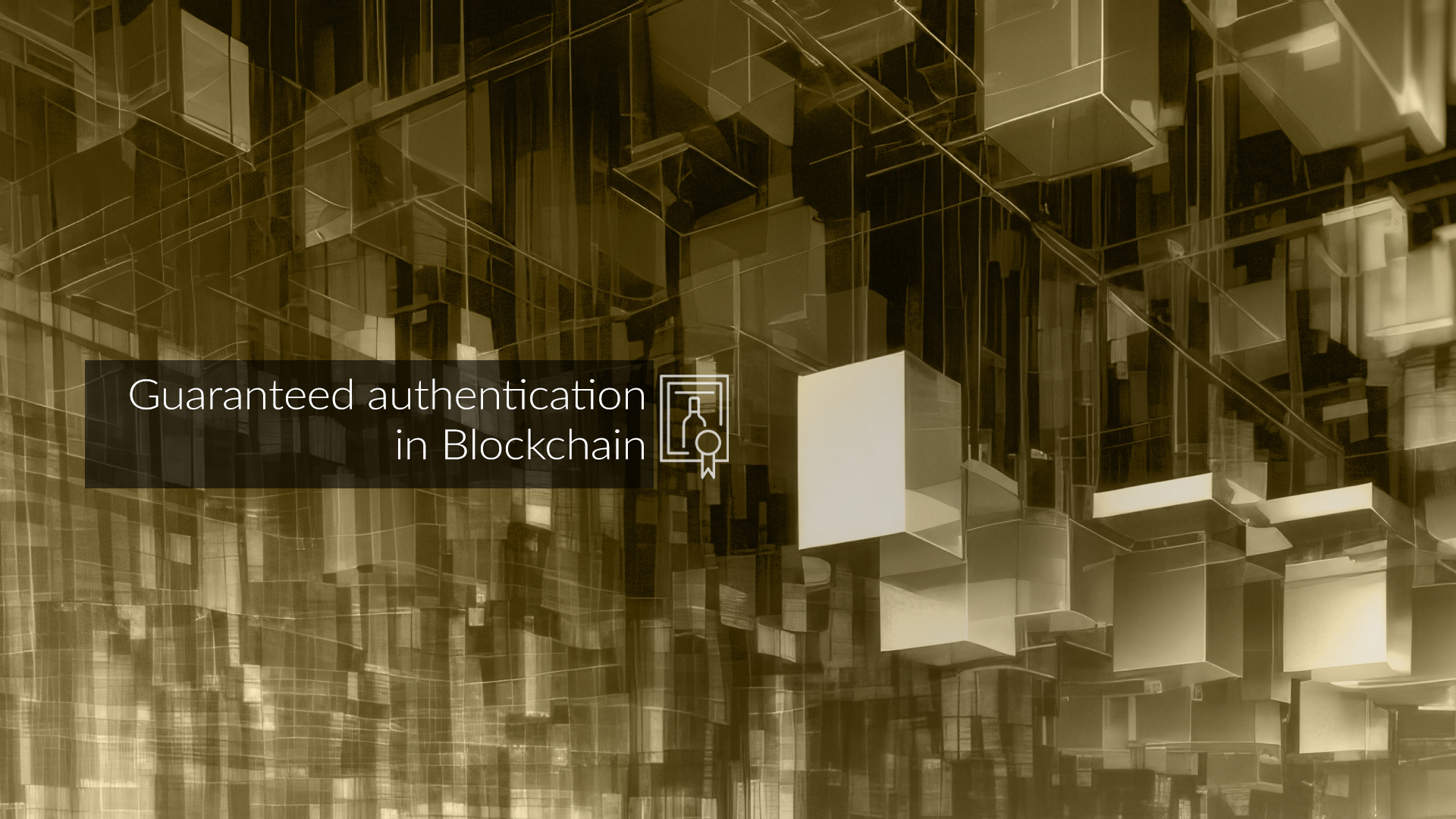 Guaranteed authentication in Blockchain Guaranteed authentication in Blockchain