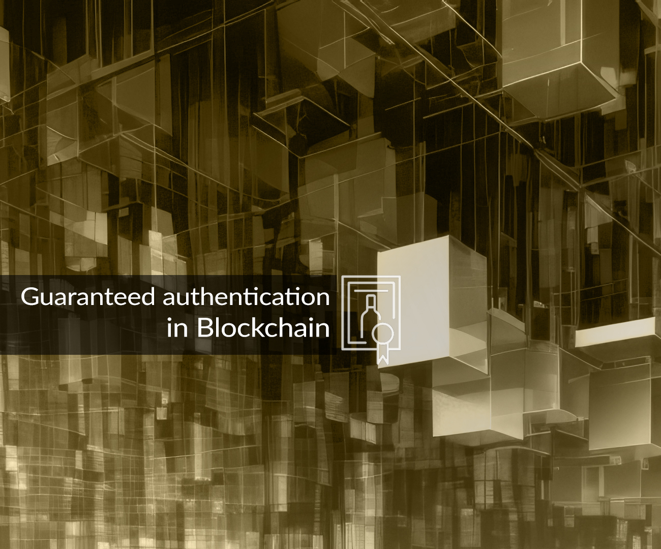 Guaranteed authentication in Blockchain Guaranteed authentication in Blockchain
